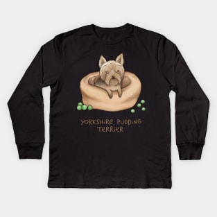 Yorkshire Pudding Terrier Kids Long Sleeve T-Shirt